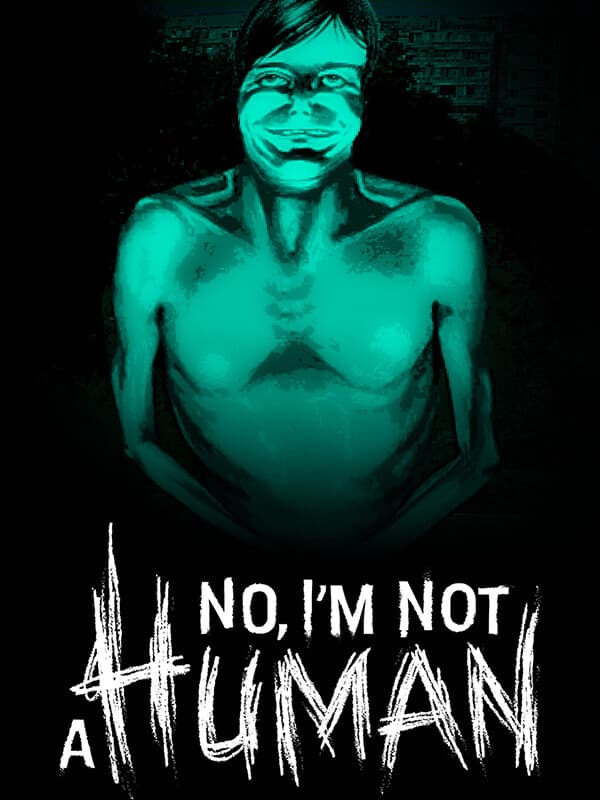 No, I'm Not A Human